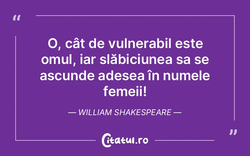 Citat William Shakespeare - citate femei
