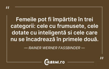 Femeile pot fi împărțite în trei cat...