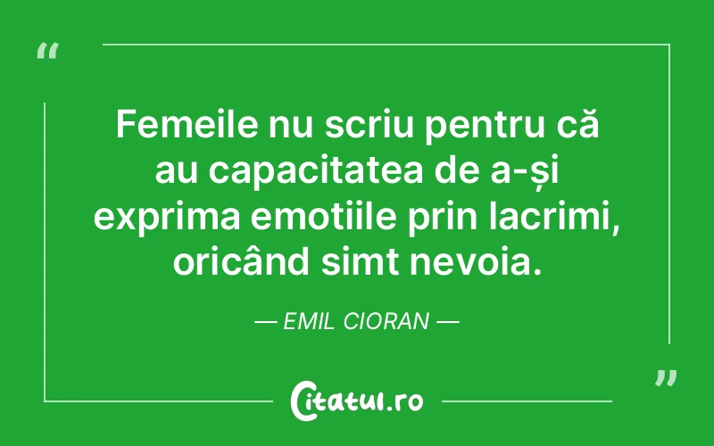 Citat Emil Cioran - citate femei