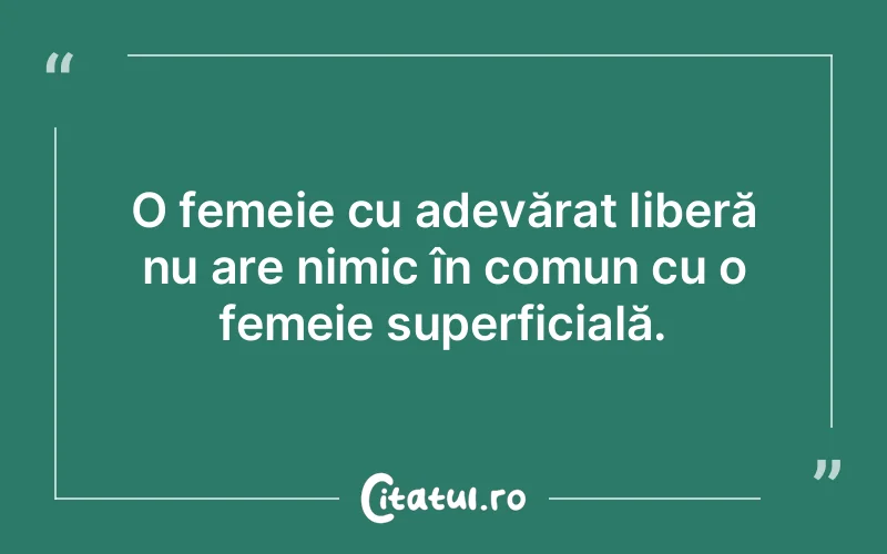 Citat Autor necunoscut - citate femei