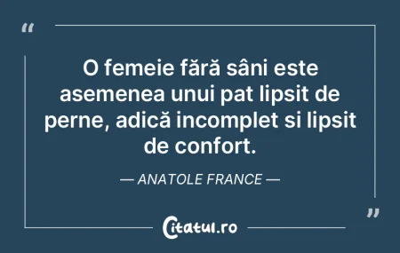 O femeie fără sâni este asemenea unui... O femeie fără sâni este asemenea unui...