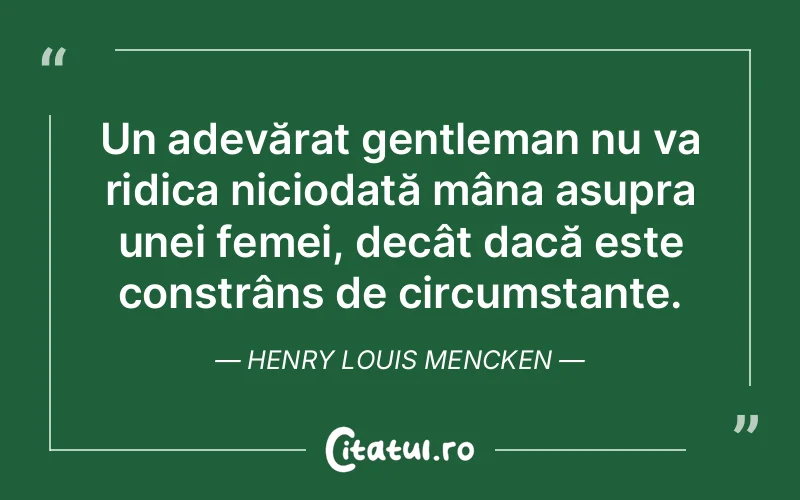 Citat Henry Louis Mencken - citate femei