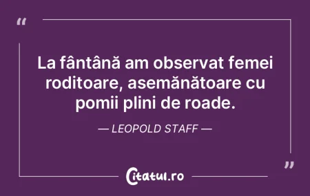 La fântână am observat femei roditoar...