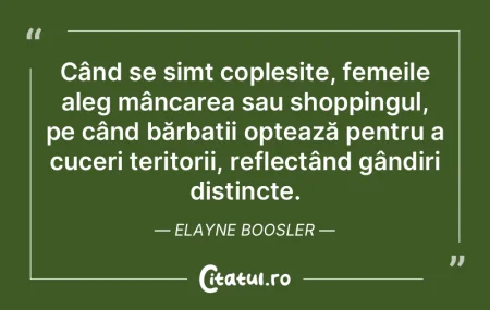 Când se simt copleșite, femeile aleg m... Când se simt copleșite, femeile aleg m...