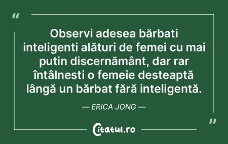 Observi adesea bărbați inteligenți al...