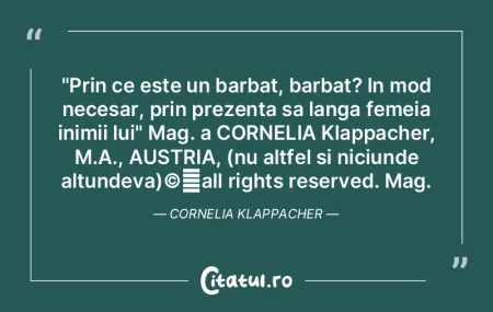 "Prin ce este un barbat, barbat? In mod ...