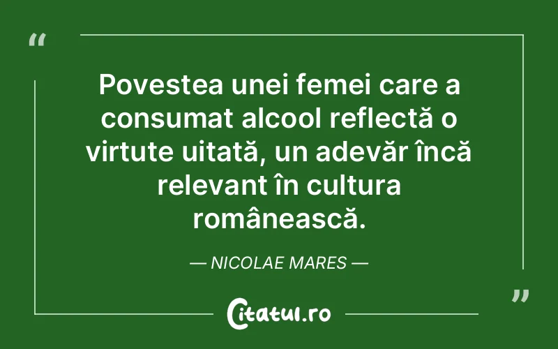 Citat Nicolae Mares - citate femei