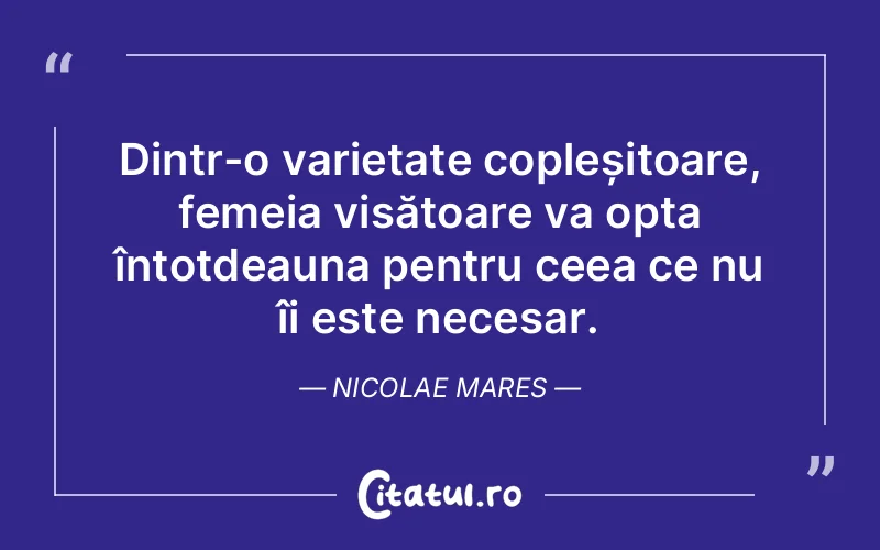 Citat Nicolae Mares - citate femei