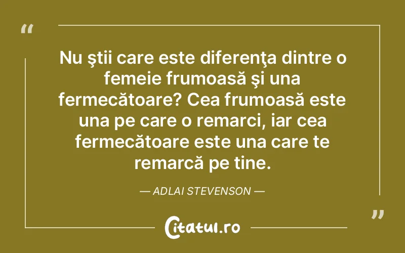 Citat Adlai Stevenson - citate femei