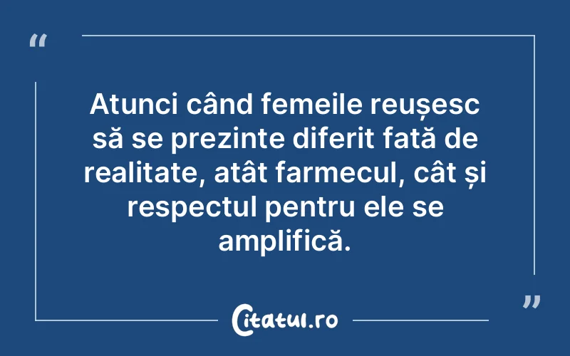 Citat Autor necunoscut - citate femei