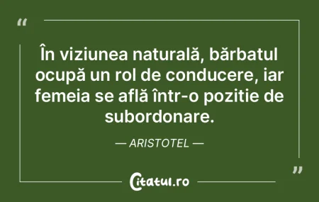 În viziunea naturală, bărbatul ocupă...