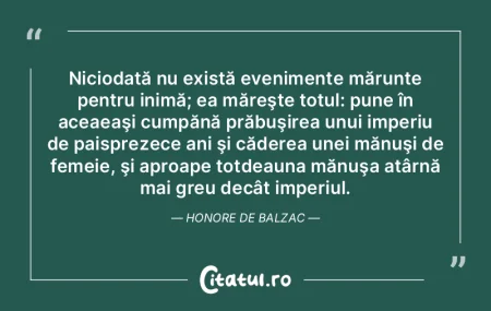 Niciodată nu există evenimente mărunt...