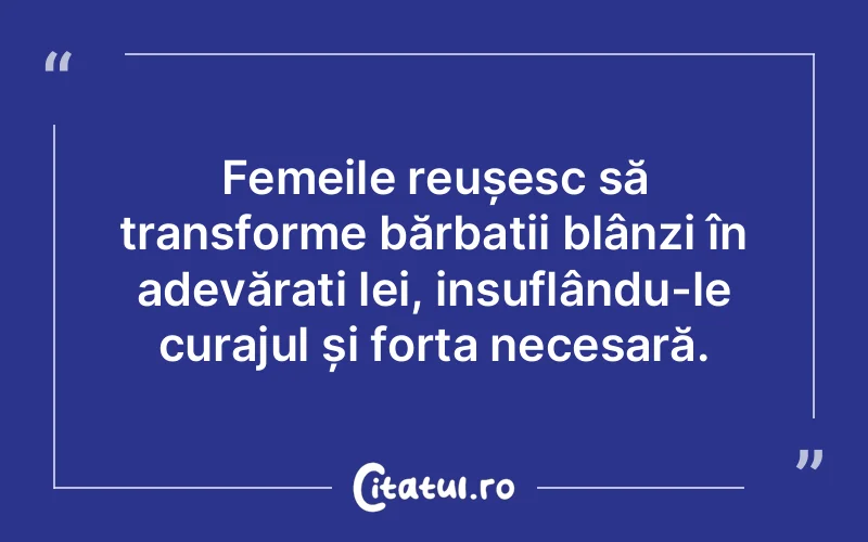 Citat Autor necunoscut - citate femei