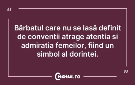 Bărbatul care nu se lasă definit de co...