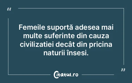 Femeile suportă adesea mai multe suferi...