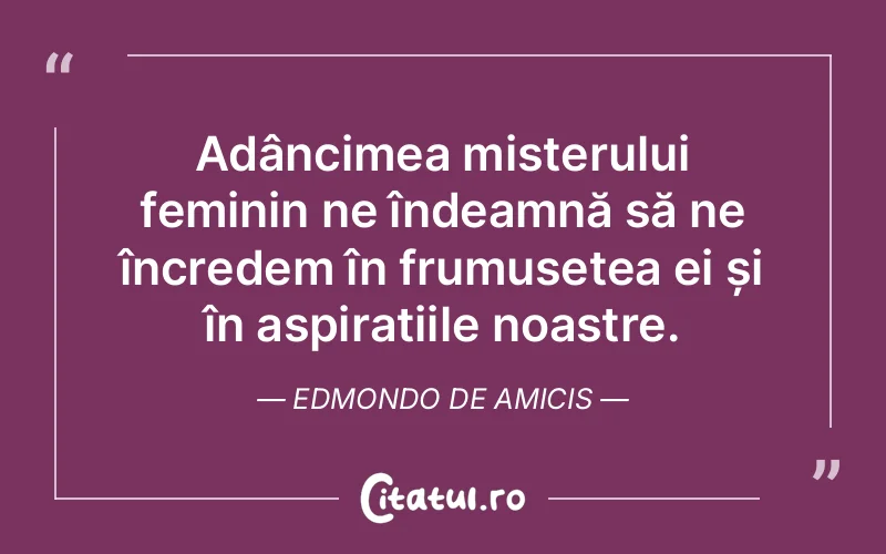 Citat Edmondo De Amicis - citate femei