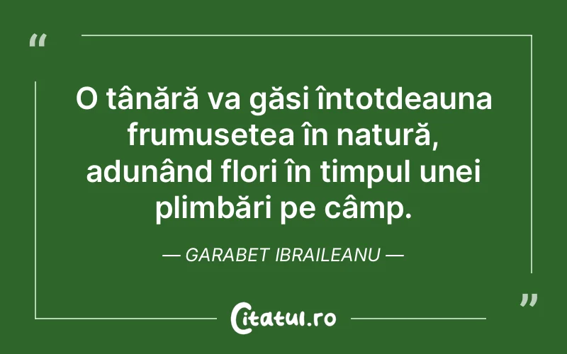 Citat Garabet Ibraileanu - citate femei