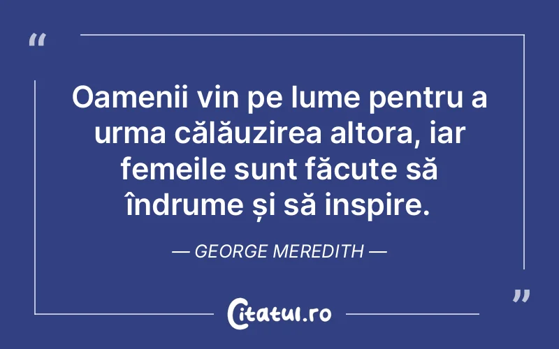 Citat George Meredith - citate femei