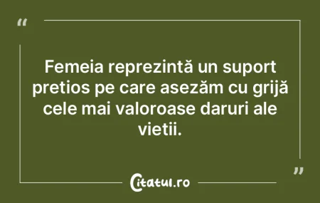 Femeia reprezintă un suport prețios pe... Femeia reprezintă un suport prețios pe...