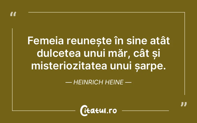 Citat Heinrich Heine - citate femei