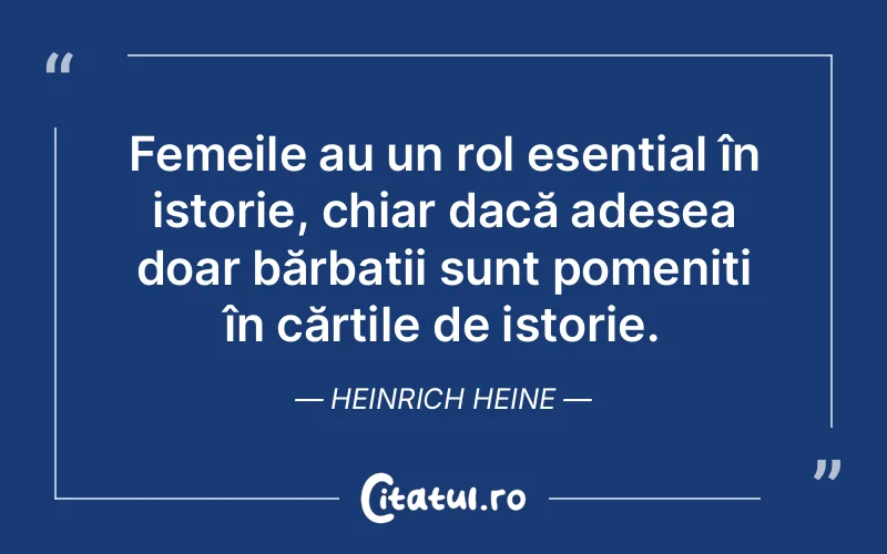 Citat Heinrich Heine - citate femei