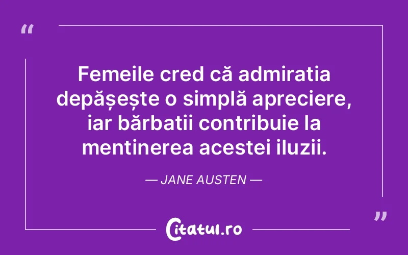 Citat Jane Austen - citate femei