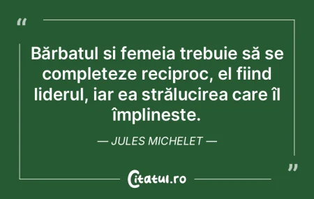 Bărbatul și femeia trebuie să se comp...