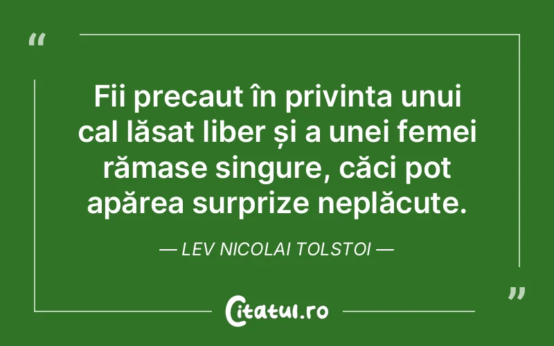 Citat Lev Nicolai Tolstoi - citate femei