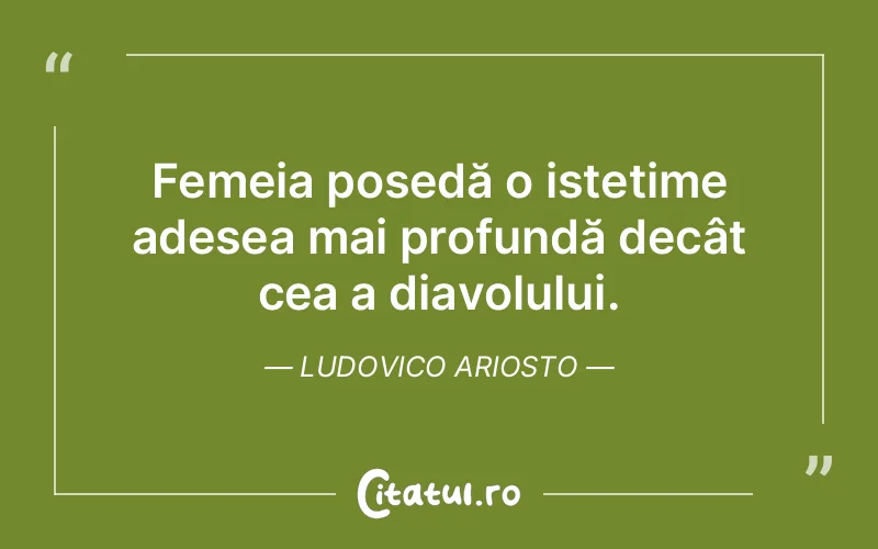 Citat Ludovico Ariosto - citate femei