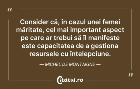 Consider că, în cazul unei femei mări...