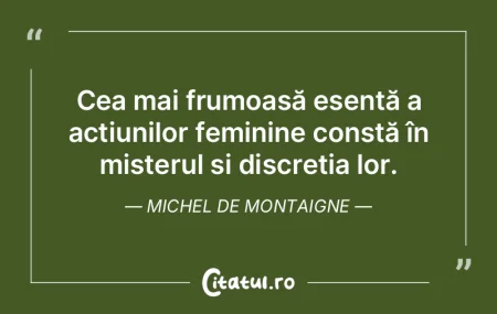 Cea mai frumoasă esență a acțiunilor...