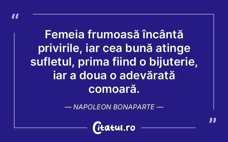 Citat Napoleon Bonaparte - citate femei