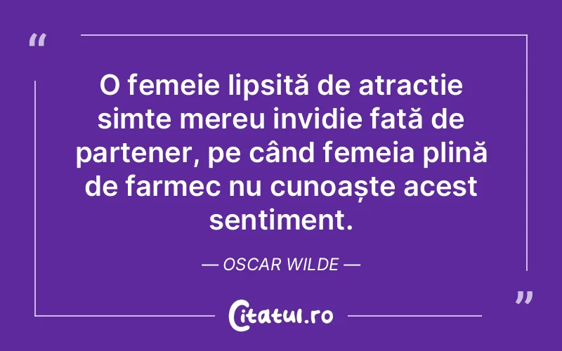 Citat Oscar Wilde - citate femei