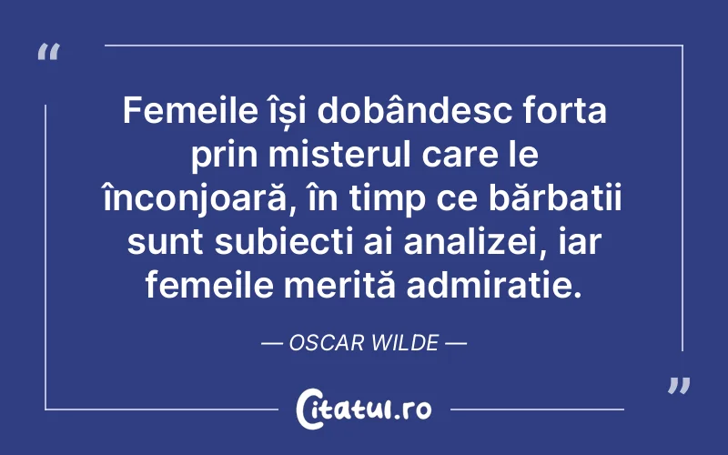 Citat Oscar Wilde - citate femei