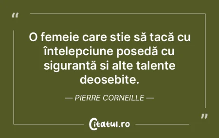 O femeie care știe să tacă cu înțel...