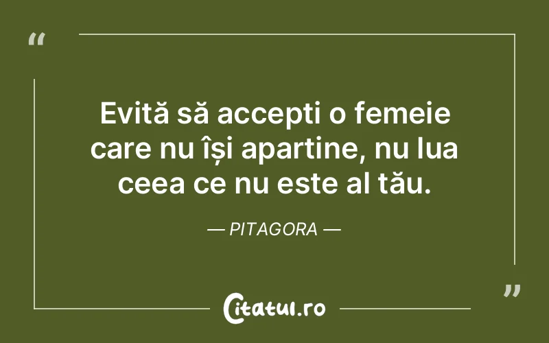 Citat Pitagora - citate femei