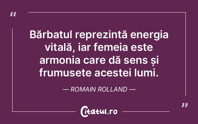 Citat Romain Rolland - citate femei