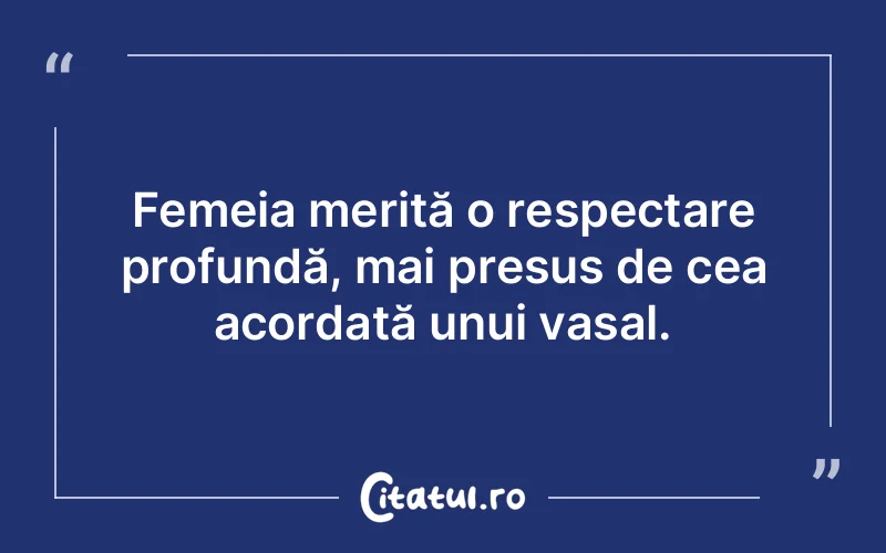 Citat Autor necunoscut - citate femei