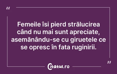 Femeile își pierd strălucirea când n...