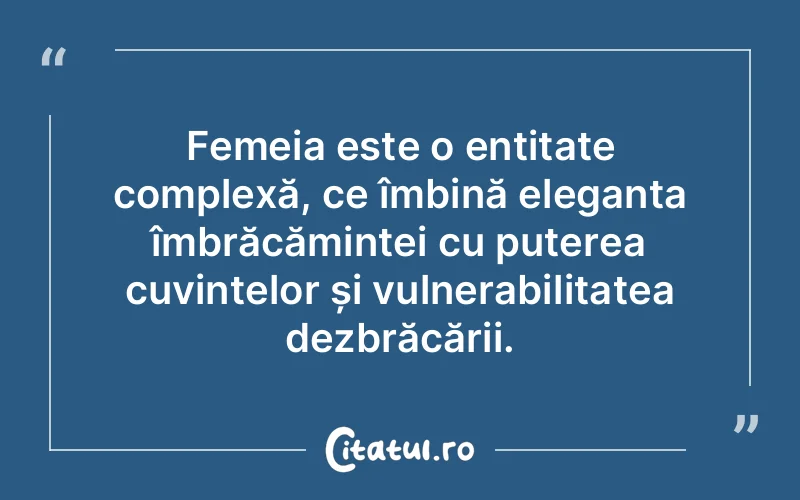 Citat Autor necunoscut - citate femei