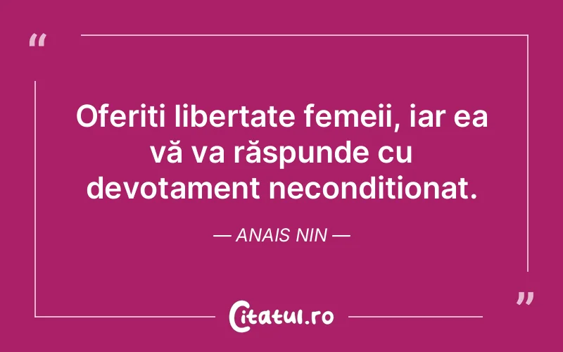 Citat Anais Nin - citate femei