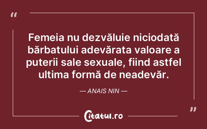 Citat Anais Nin - citate femei