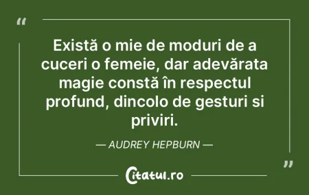 Există o mie de moduri de a cuceri o fe...