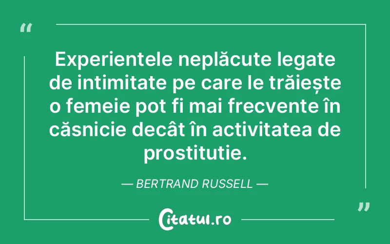 Citat Bertrand Russell - citate femei