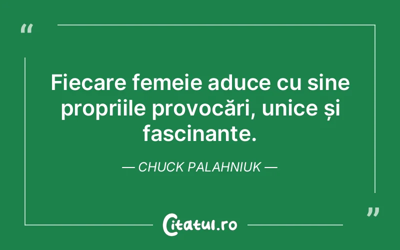 Citat Chuck Palahniuk - citate femei