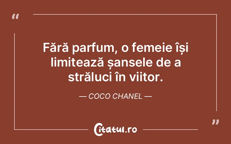 Citat Coco Chanel - citate femei