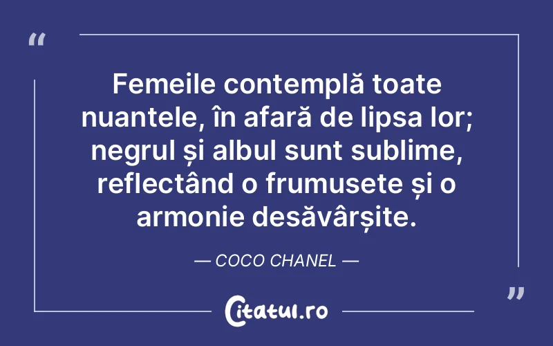 Citat Coco Chanel - citate femei