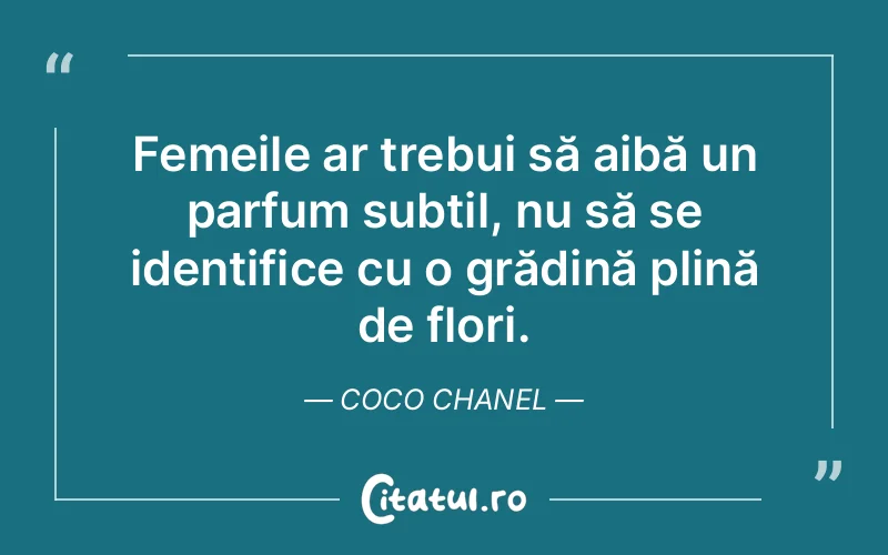 Citat Coco Chanel - citate femei