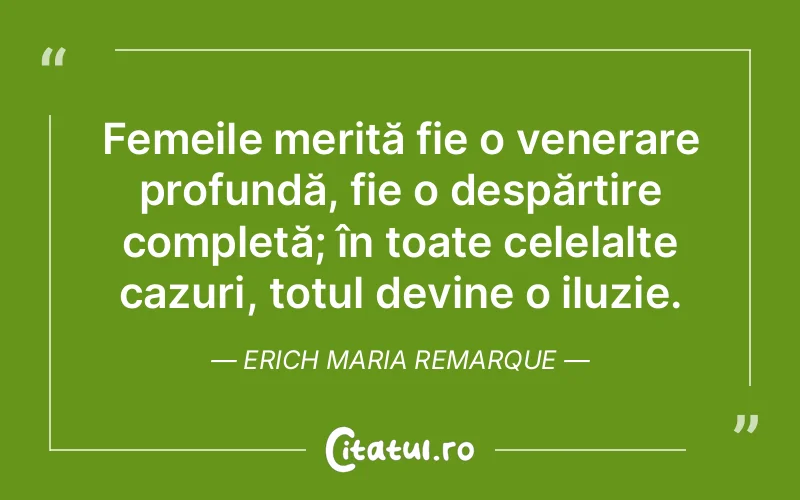 Citat Erich Maria Remarque - citate femei
