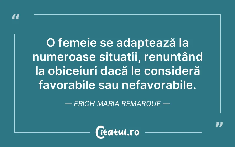 Citat Erich Maria Remarque - citate femei
